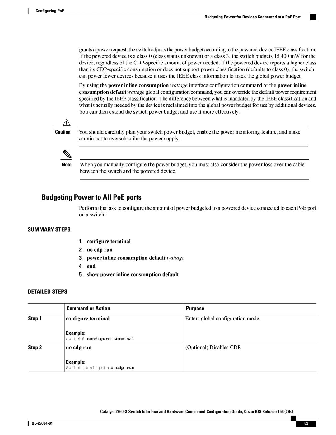 Cisco Systems WSC2960X48TDL manual Budgeting Power to All PoE ports, No cdp run Optional Disables CDP 