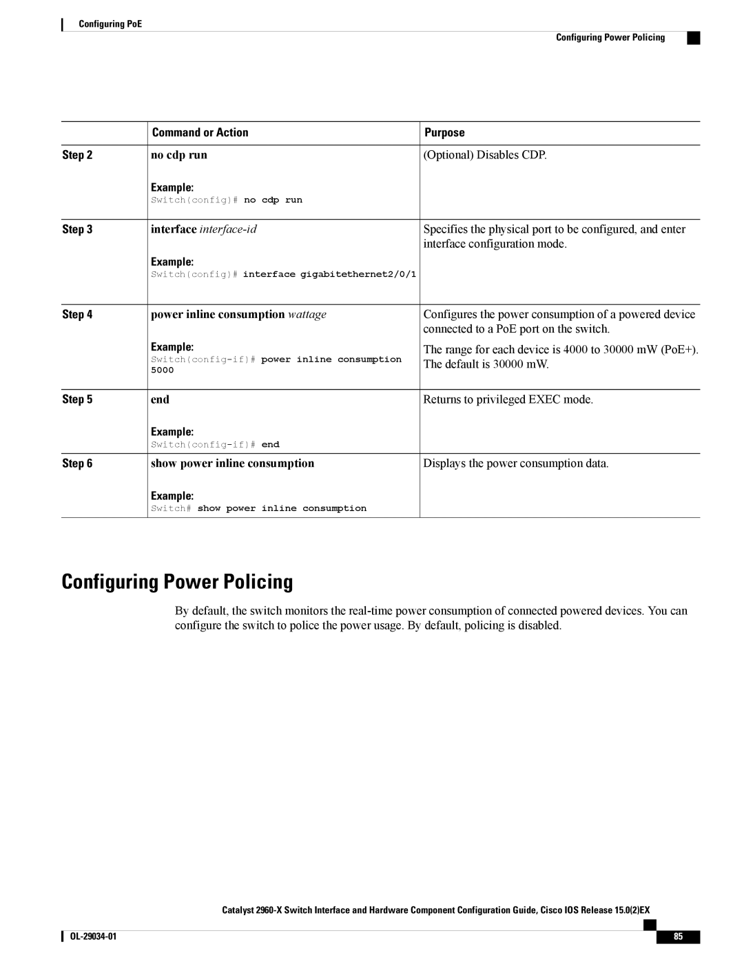 Cisco Systems WSC2960X48TDL manual Configuring Power Policing, Specifies the physical port to be configured, and enter 