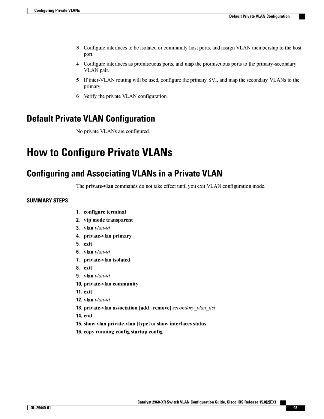 Cisco Systems WSC2960XR48FPSI manual How to Configure Private VLANs, Default Private Vlan Configuration 