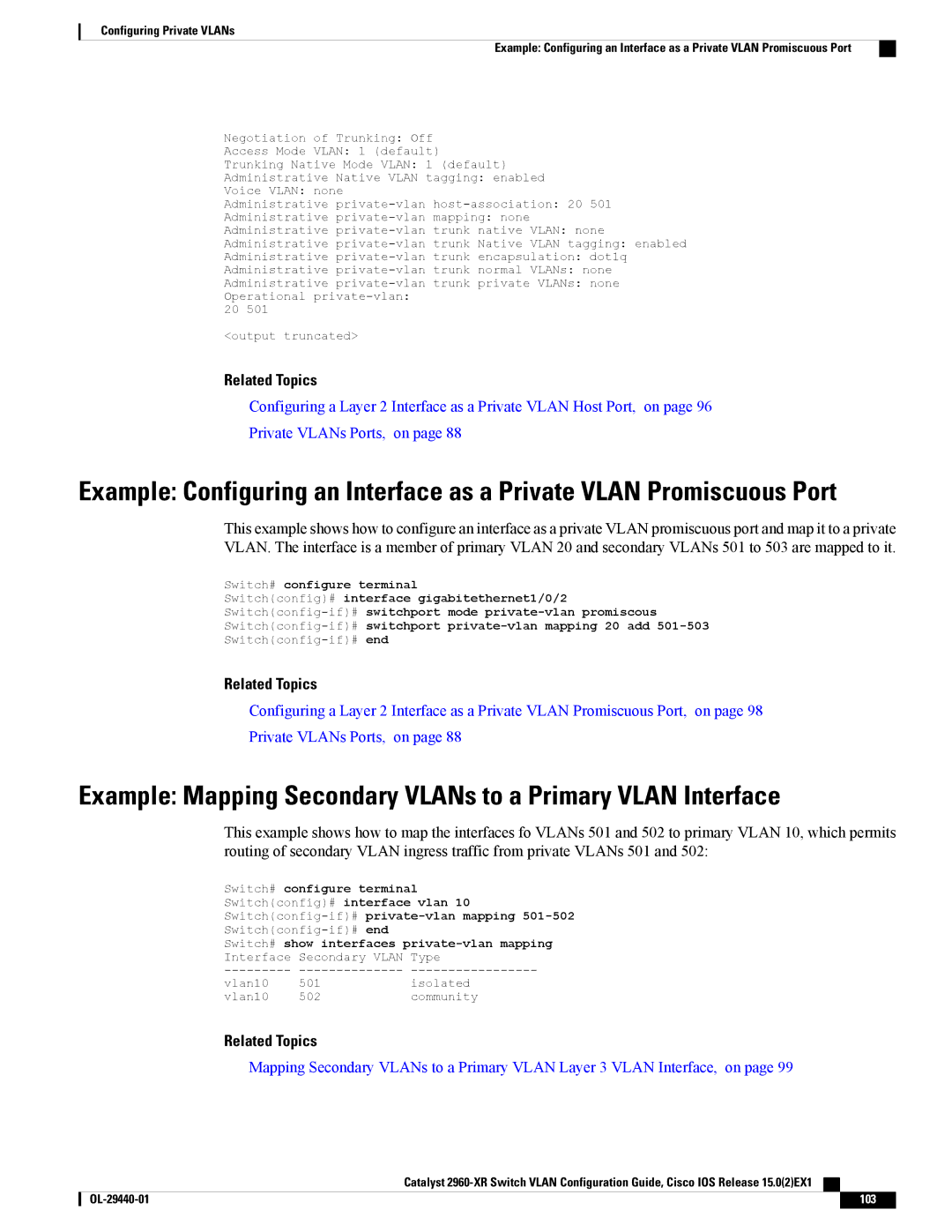 Cisco Systems WSC2960XR48FPSI manual Example Mapping Secondary VLANs to a Primary Vlan Interface 