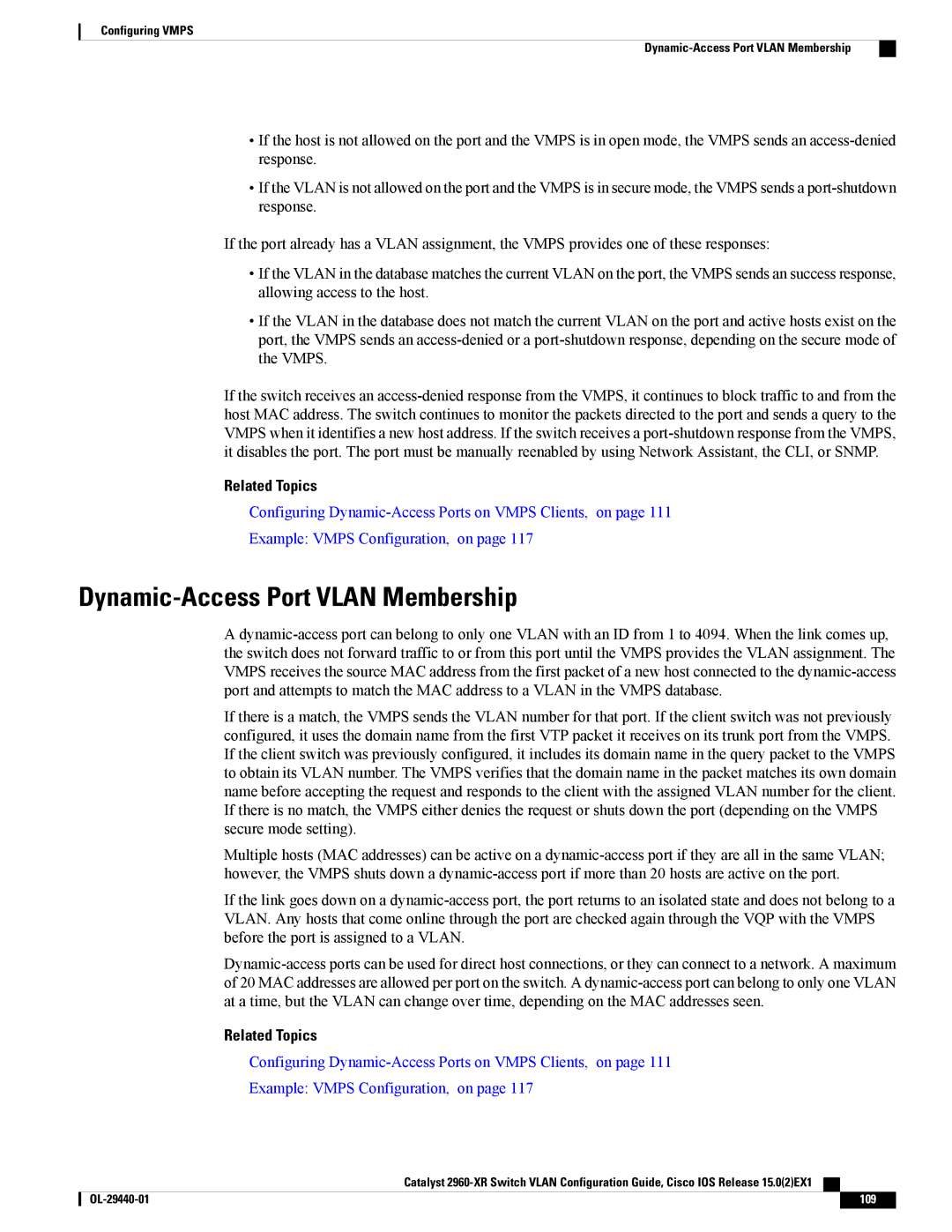 Cisco Systems WSC2960XR48FPSI manual Dynamic-Access Port Vlan Membership, Related Topics 