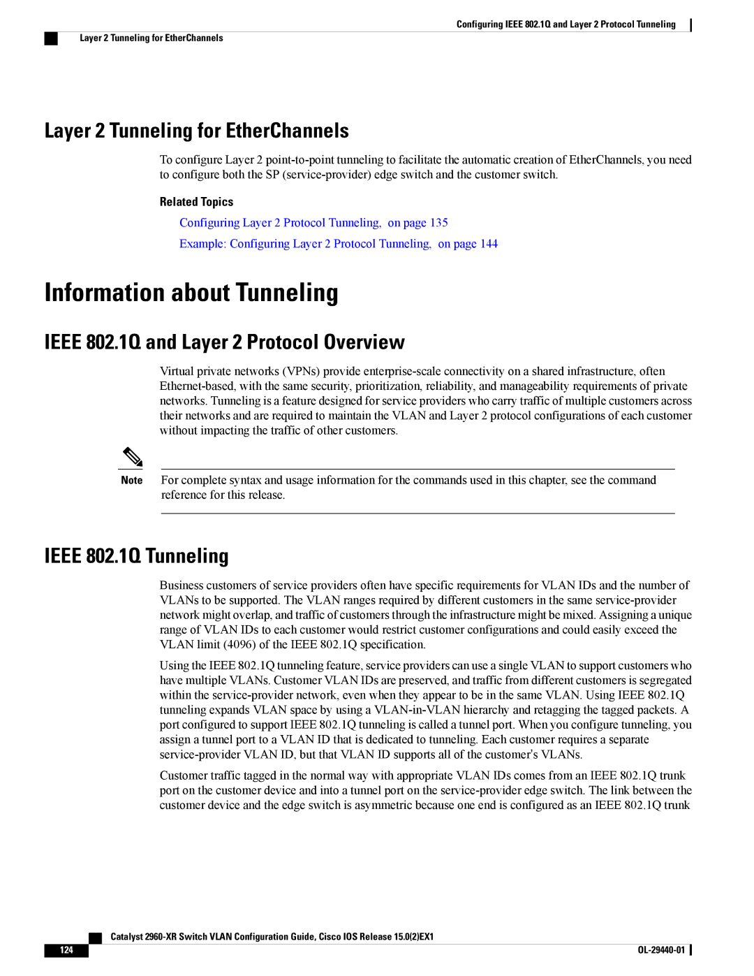 Cisco Systems WSC2960XR48FPSI Information about Tunneling, Layer 2 Tunneling for EtherChannels, Ieee 802.1Q Tunneling 