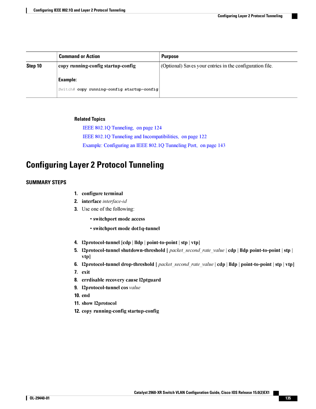 Cisco Systems WSC2960XR48FPSI manual Configuring Layer 2 Protocol Tunneling, 135 