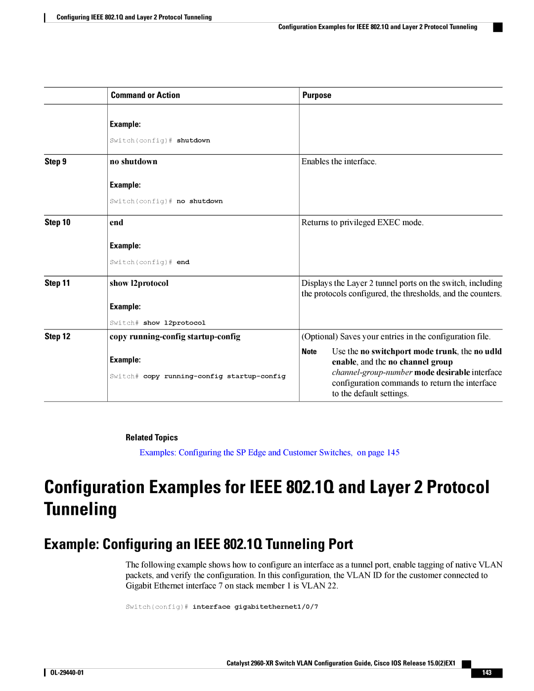 Cisco Systems WSC2960XR48FPSI manual Example Configuring an Ieee 802.1Q Tunneling Port, No shutdown Enables the interface 