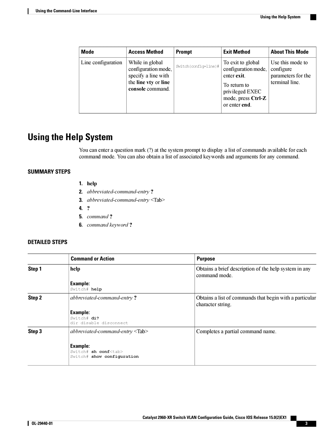 Cisco Systems WSC2960XR48FPSI manual Using the Help System, Mode, Command or Action Purpose Step, Example 