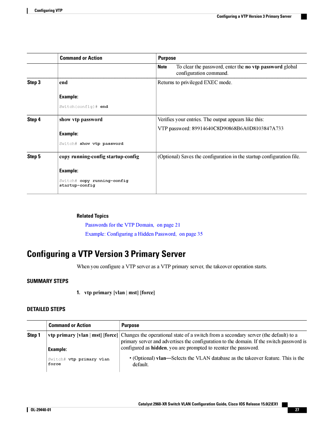 Cisco Systems WSC2960XR48FPSI manual Configuring a VTP Version 3 Primary Server, Vtp primary vlan mst force 