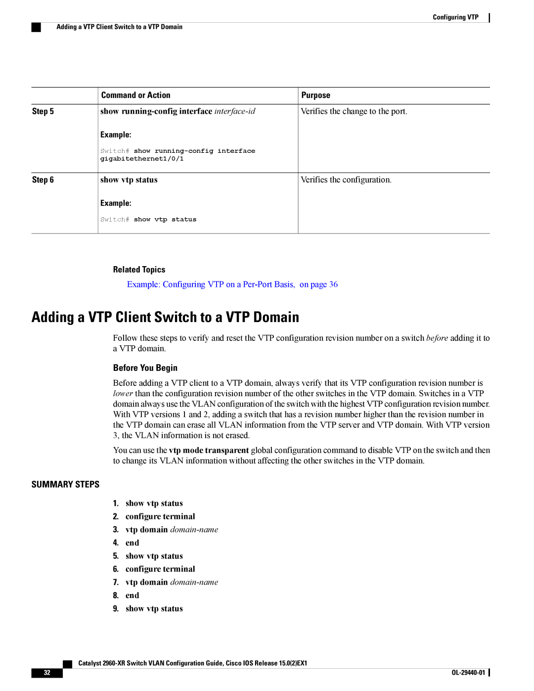 Cisco Systems WSC2960XR48FPSI manual Adding a VTP Client Switch to a VTP Domain, Show vtp status Verifies the configuration 