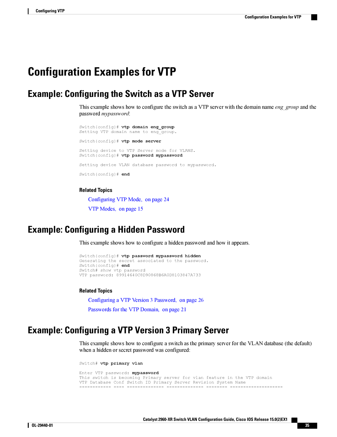 Cisco Systems WSC2960XR48FPSI manual Configuration Examples for VTP, Example Configuring the Switch as a VTP Server 