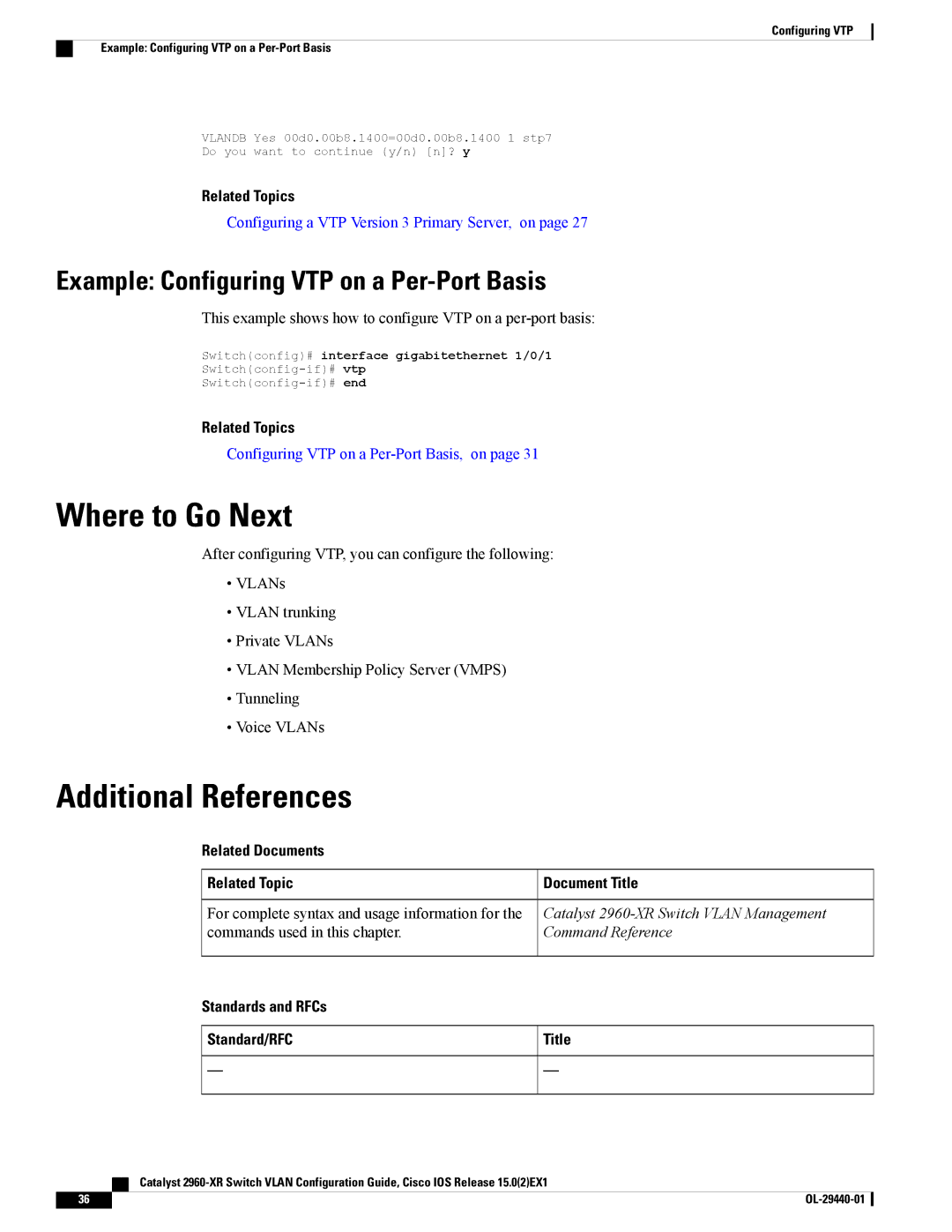 Cisco Systems WSC2960XR48FPSI manual Where to Go Next, Additional References, Example Configuring VTP on a Per-Port Basis 