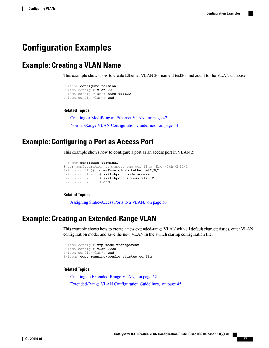 Cisco Systems WSC2960XR48FPSI manual Configuration Examples, Example Creating a Vlan Name 