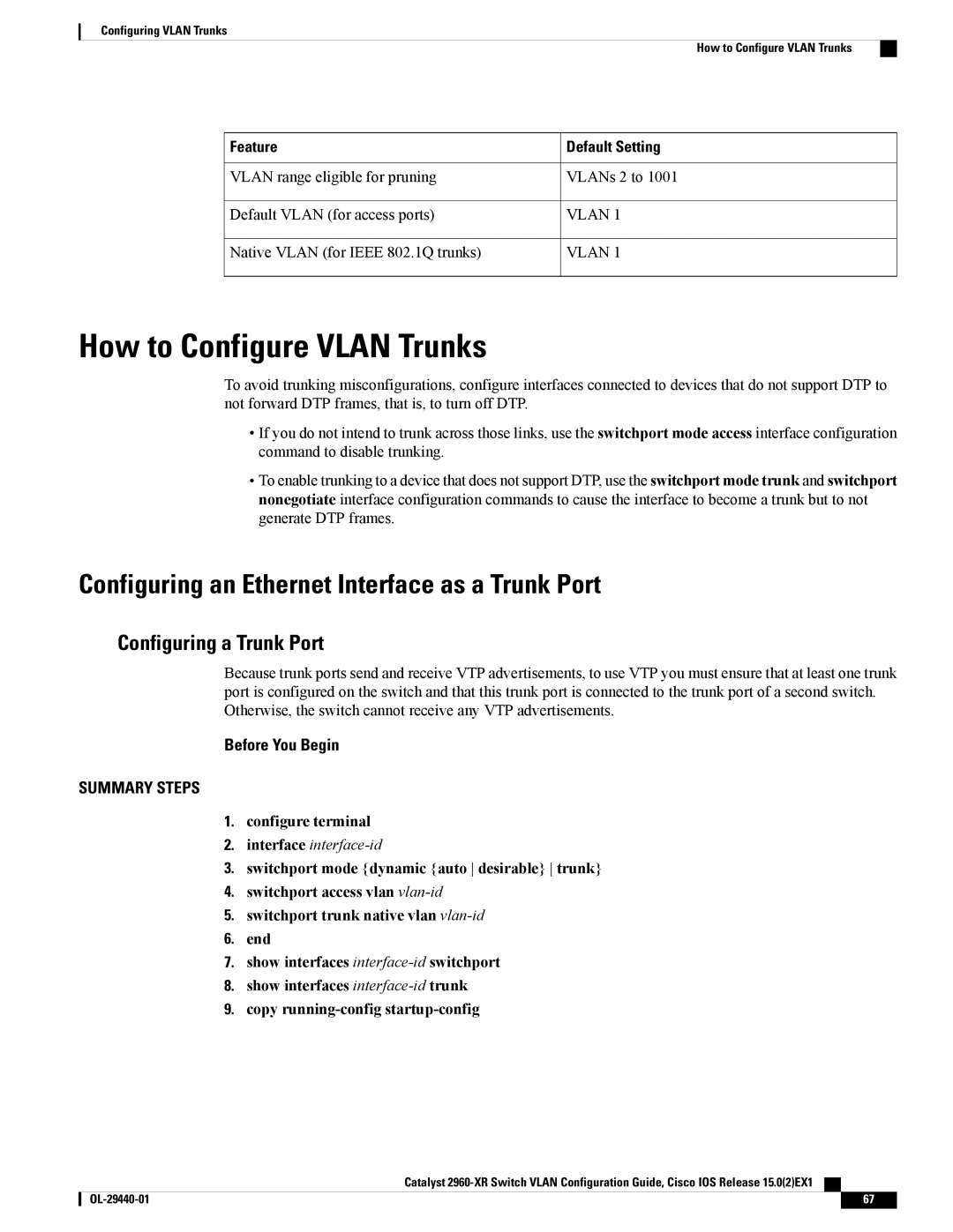 Cisco Systems WSC2960XR48FPSI manual How to Configure Vlan Trunks, Configuring an Ethernet Interface as a Trunk Port 