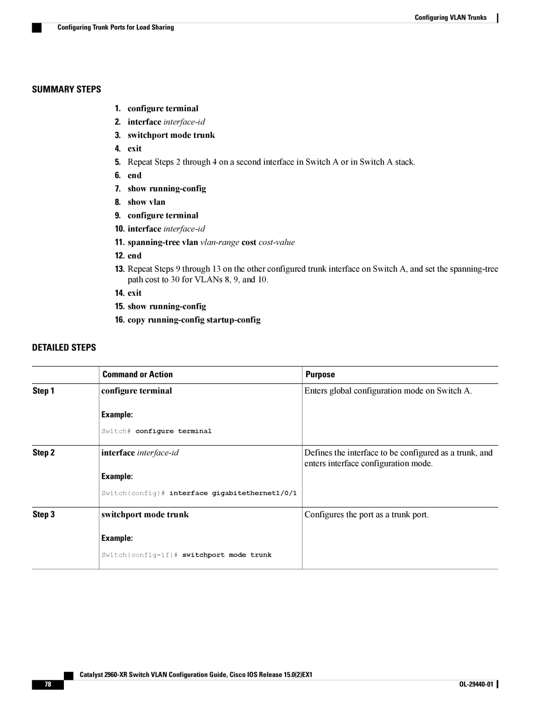 Cisco Systems WSC2960XR48FPSI manual Switchport mode trunk Exit, End Show running-config Show vlan Configure terminal 