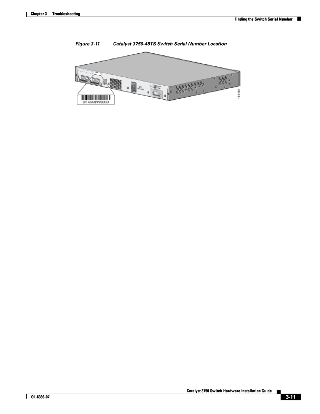 Cisco Systems WSC3750X24TS specifications 3-11, 11 Catalyst 3750-48TS Switch Serial Number Location, OL-6336-07 