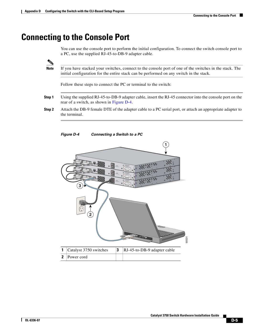 Cisco Systems WSC3750X24TS specifications Connecting to the Console Port, Figure D-4 Connecting a Switch to a PC 