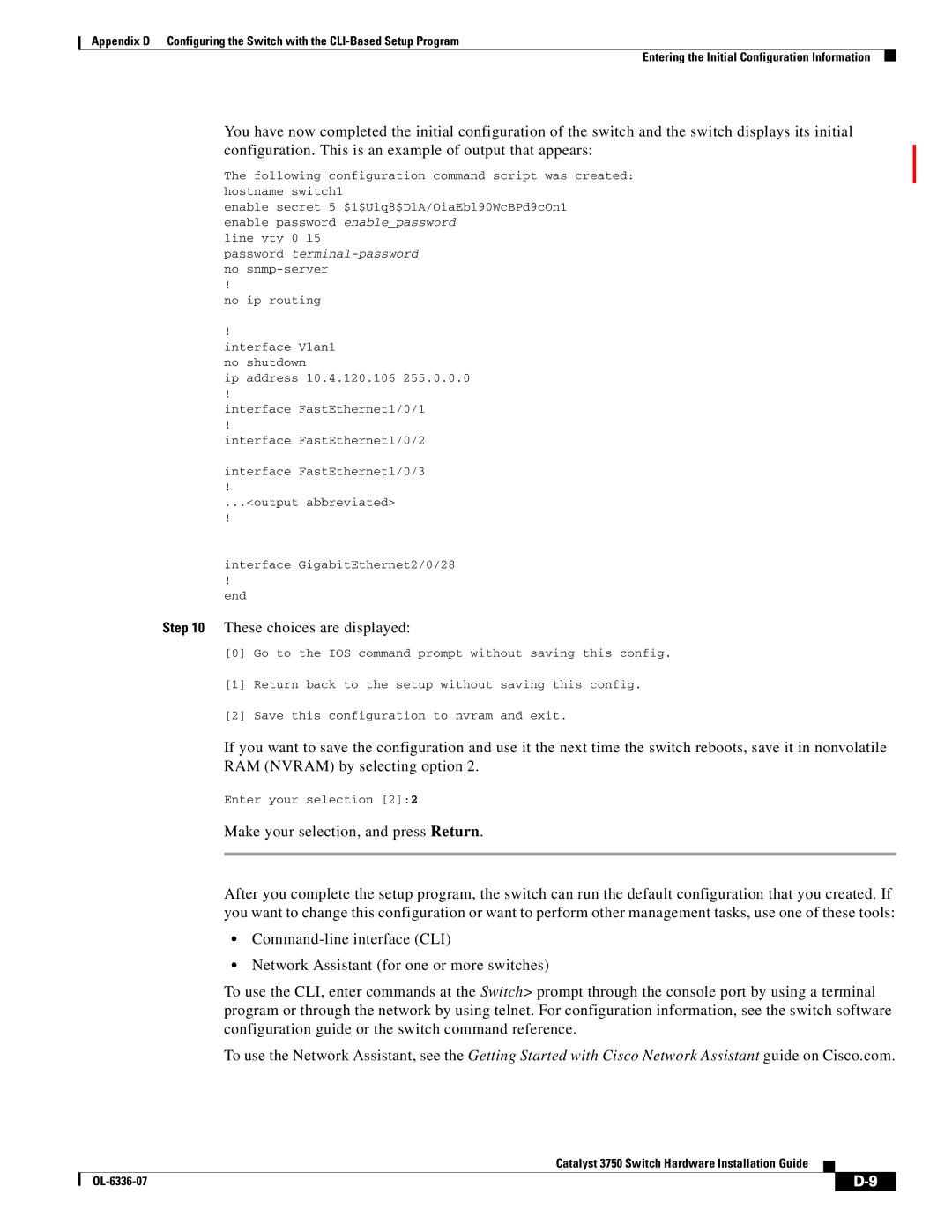 Cisco Systems WSC3750X24TS specifications These choices are displayed 