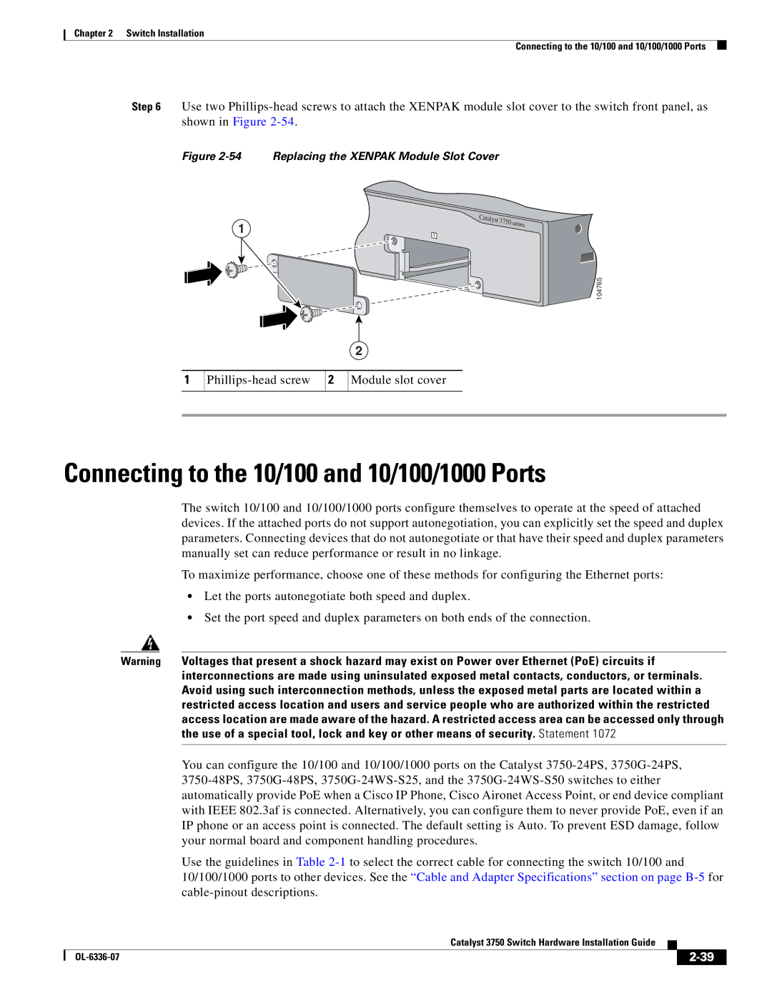 Cisco Systems WSC3750X24TS Connecting to the 10/100 and 10/100/1000 Ports, Phillips-head screw Module slot cover 