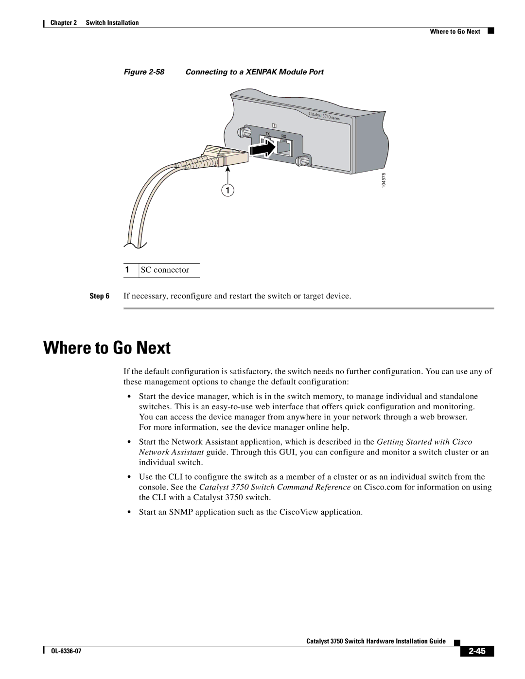 Cisco Systems WSC3750X24TS specifications Where to Go Next, Connecting to a Xenpak Module Port 