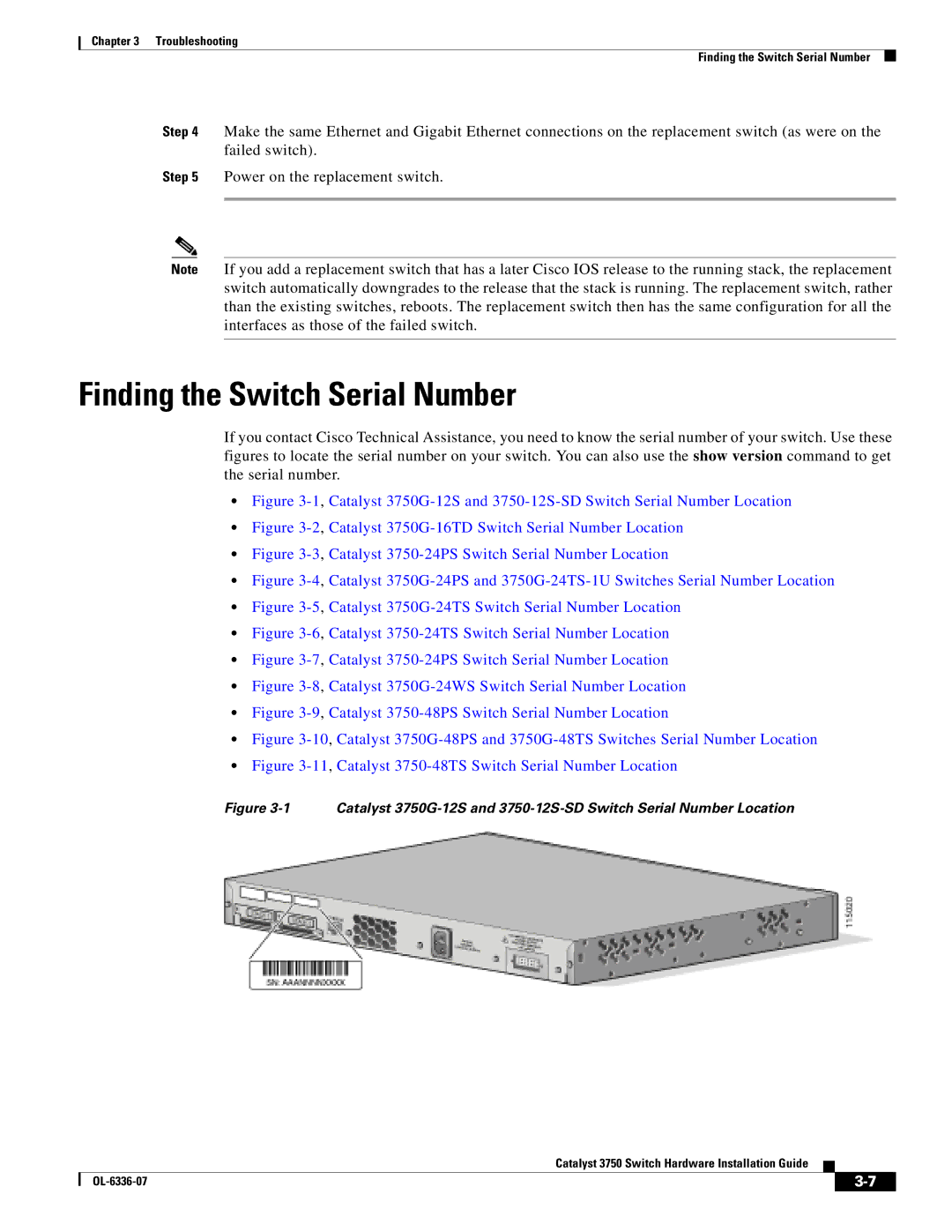 Cisco Systems WSC3750X24TS Finding the Switch Serial Number, Catalyst 3750G-16TD Switch Serial Number Location 