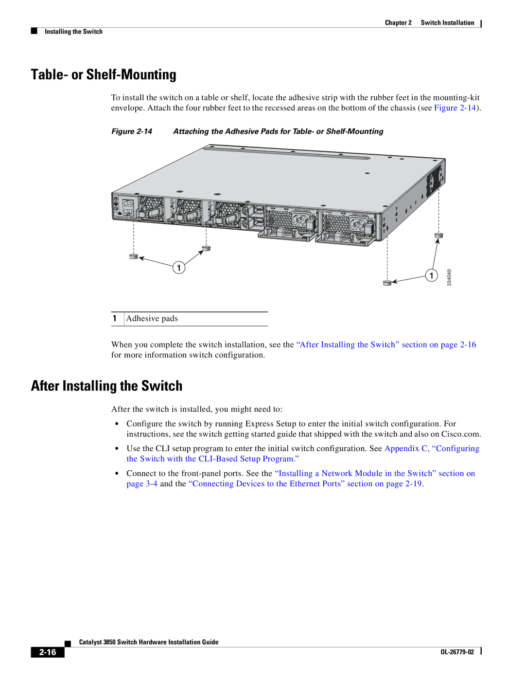 Cisco Systems C3850NM41G, WSC385024TS, C3850NM210G manual Table- or Shelf-Mounting, After Installing the Switch 