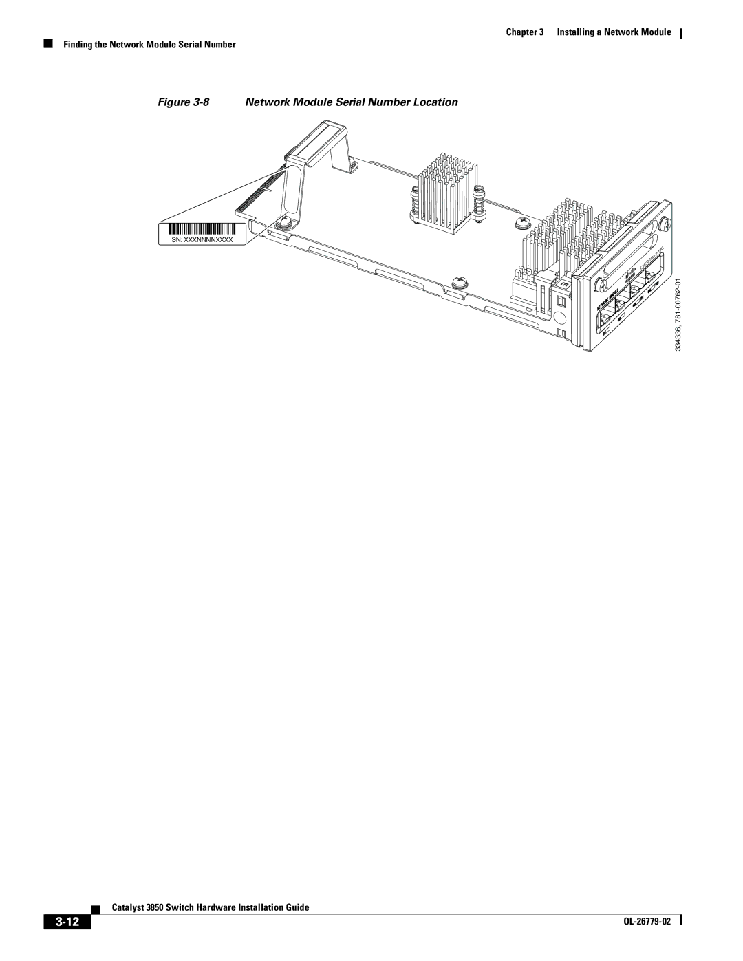 Cisco Systems C3850NM41G, WSC385024TS, C3850NM210G manual Network Module Serial Number Location 