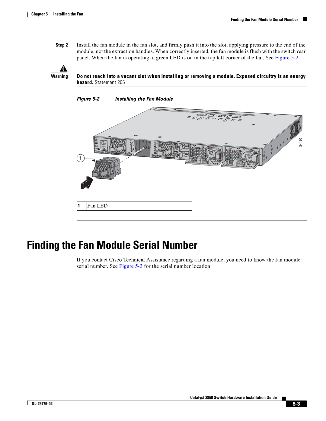 Cisco Systems C3850NM210G, WSC385024TS, C3850NM41G manual Finding the Fan Module Serial Number, Installing the Fan Module 