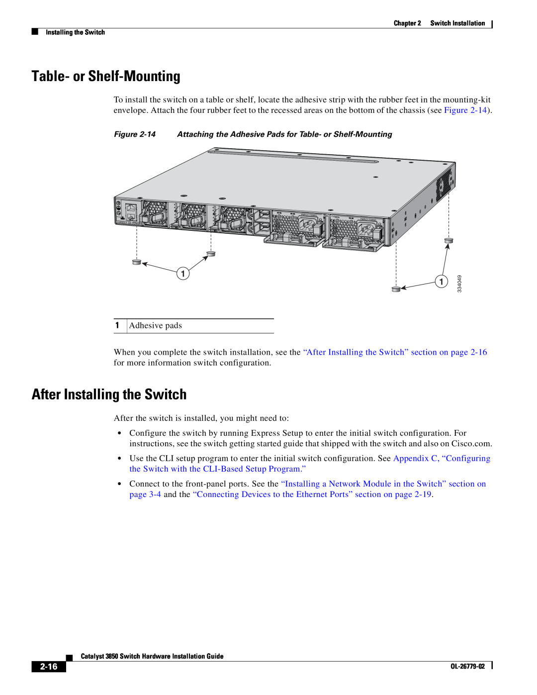 Cisco Systems C3850NM41G, WSC385024TS, C3850NM210G manual Table- or Shelf-Mounting, After Installing the Switch, 2-16 