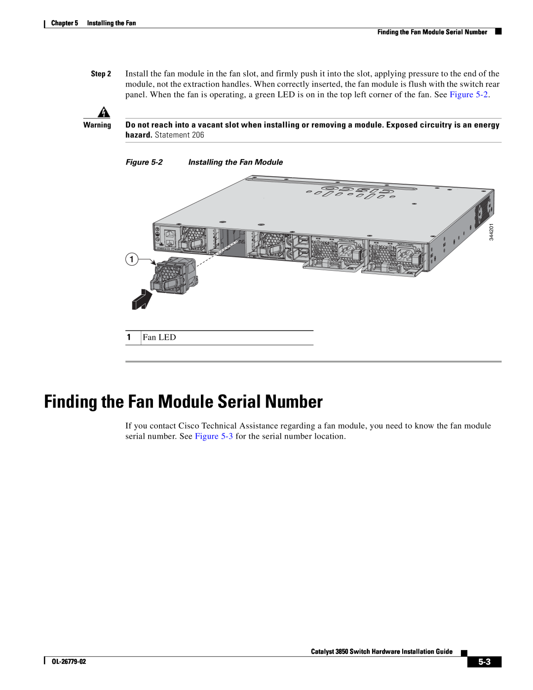 Cisco Systems C3850NM210G, WSC385024TS, C3850NM41G manual Finding the Fan Module Serial Number, 2 Installing the Fan Module 