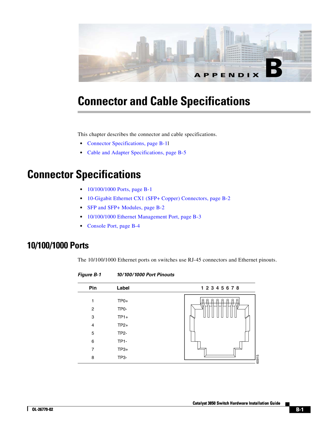 Cisco Systems C3850NM210G, WSC385024TS Connector and Cable Specifications, Connector Specifications, 10/100/1000 Ports 