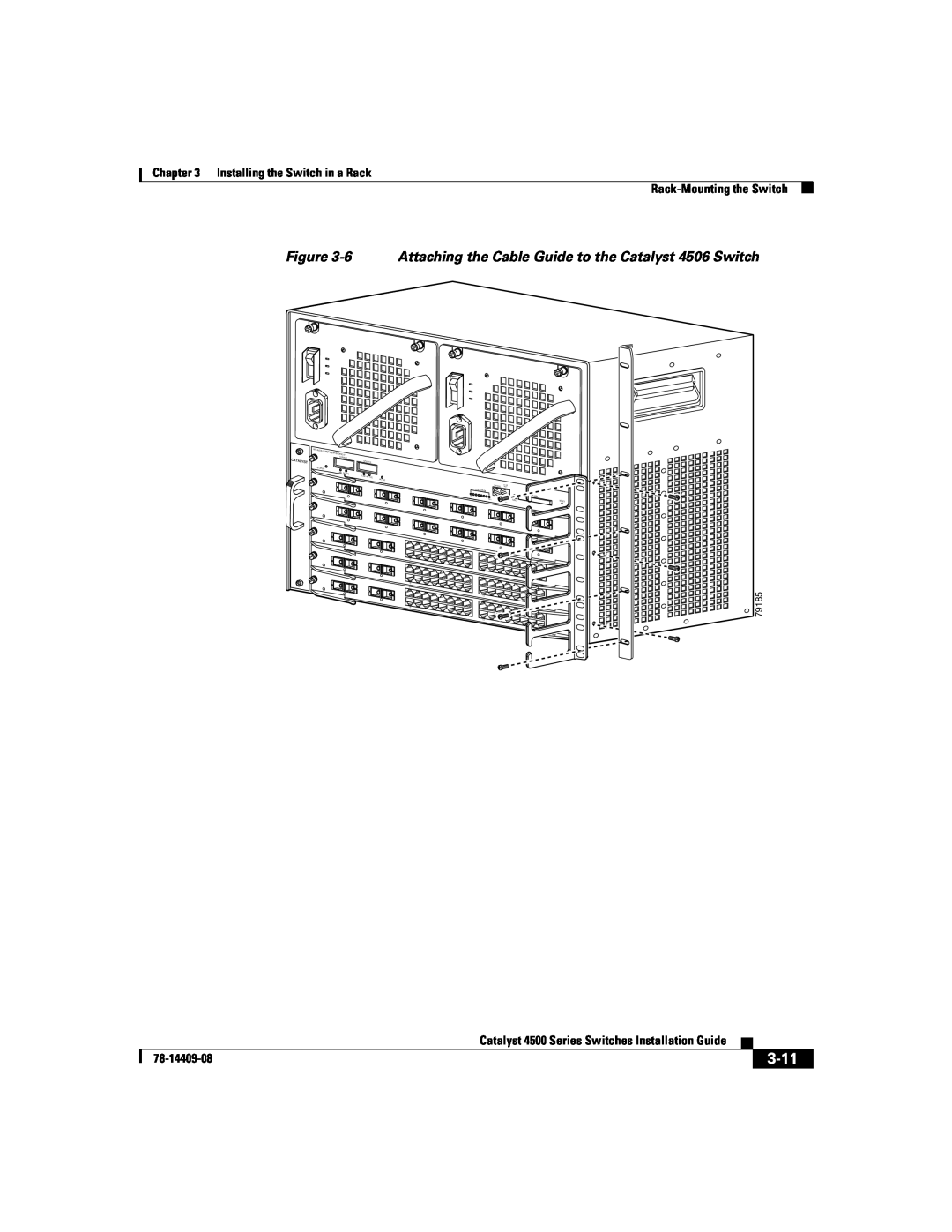 Cisco Systems WSC4500XF16SFP manual 3-11, 6 Attaching the Cable Guide to the Catalyst 4506 Switch, 78-14409-08, 79185 
