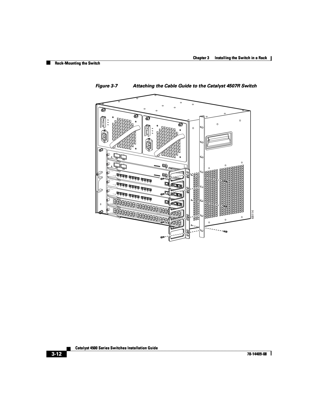 Cisco Systems WSC4500X24XIPB manual 3-12, 7 Attaching the Cable Guide to the Catalyst 4507R Switch, 78-14409-08, 68114 