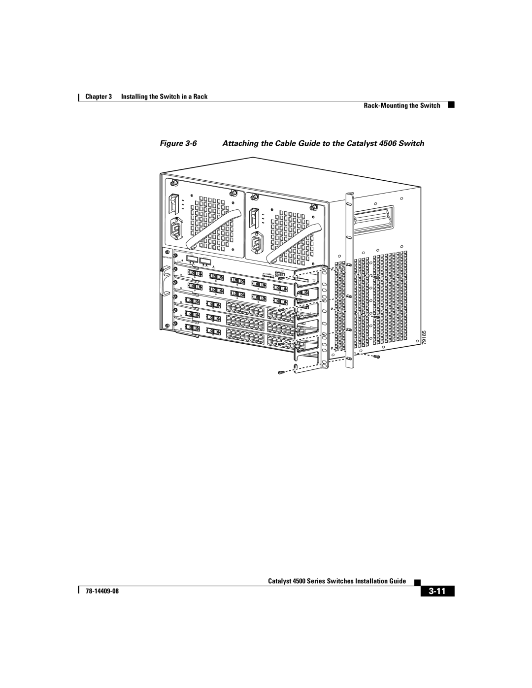 Cisco Systems WSC4500XF16SFP, WSC4500X24XIPB, WSC4500XF32SFP manual Attaching the Cable Guide to the Catalyst 4506 Switch 