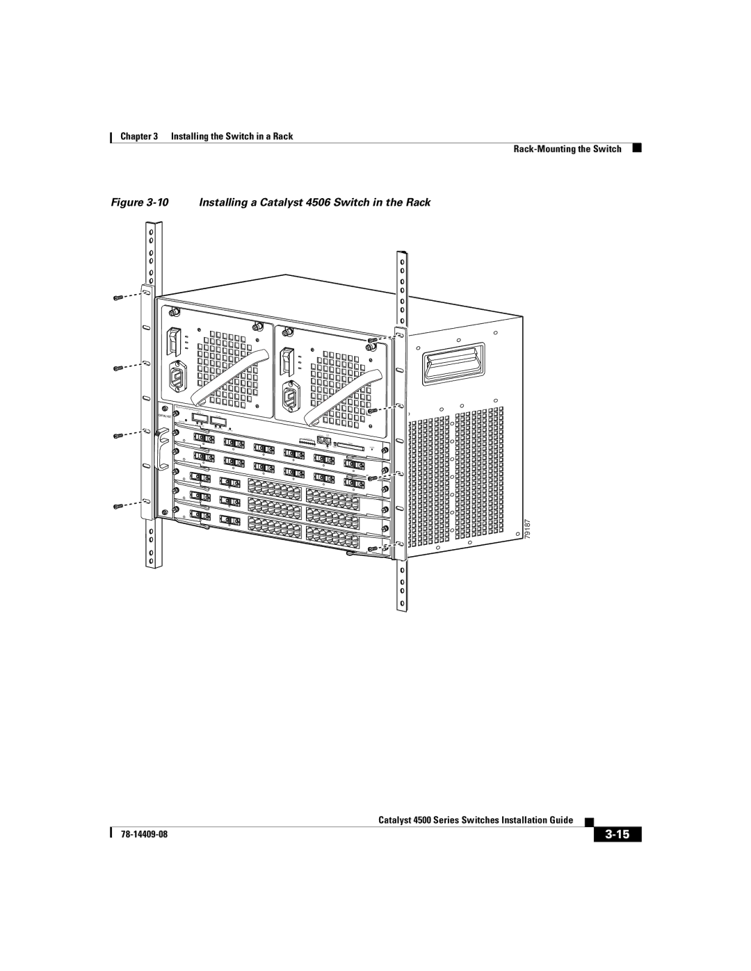 Cisco Systems WSC4500X24XIPB, WSC4500XF32SFP, WSC4500XF16SFP manual Installing a Catalyst 4506 Switch in the Rack 