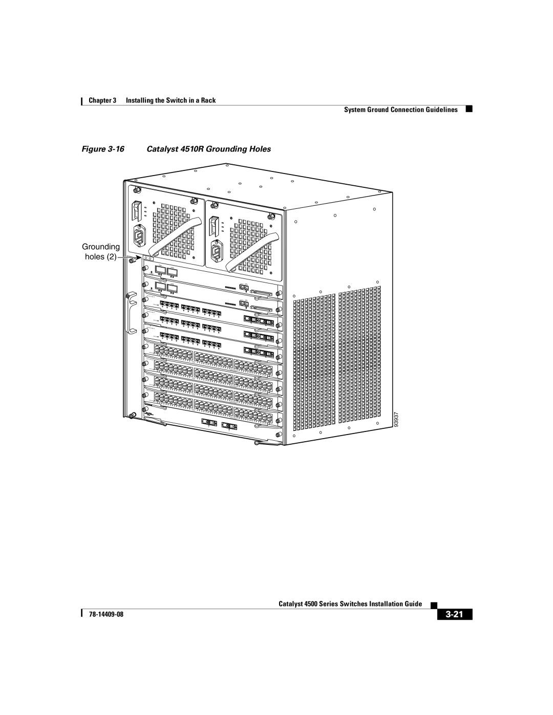 Cisco Systems WSC4500X24XIPB, WSC4500XF32SFP, WSC4500XF16SFP manual Catalyst 4510R Grounding Holes 