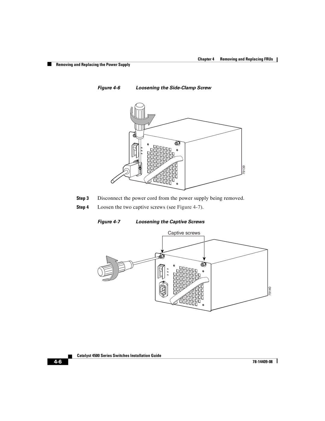 Cisco Systems WSC4500XF16SFP, WSC4500X24XIPB, WSC4500XF32SFP manual Loosening the Side-Clamp Screw 