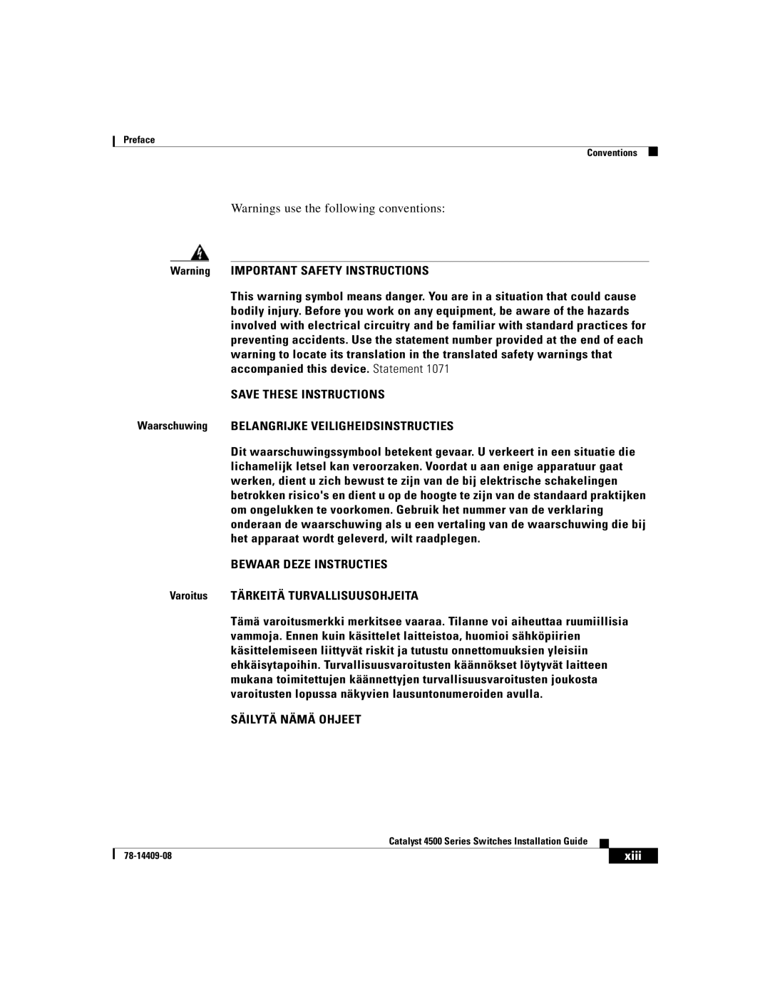 Cisco Systems WSC4500XF32SFP manual Waarschuwing Belangrijke Veiligheidsinstructies, Varoitus Tärkeitä Turvallisuusohjeita 