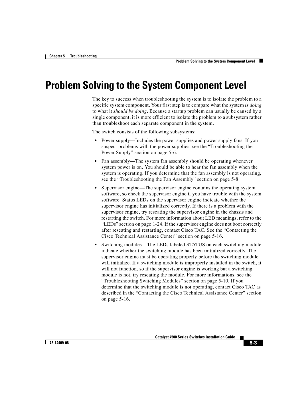 Cisco Systems WSC4500XF16SFP, WSC4500X24XIPB, WSC4500XF32SFP manual Problem Solving to the System Component Level 