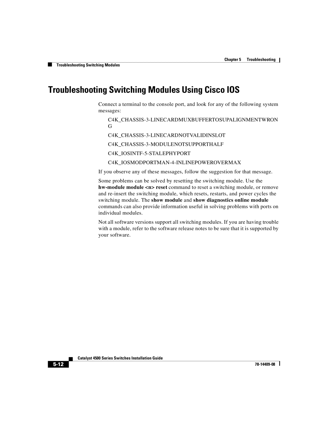 Cisco Systems WSC4500XF16SFP, WSC4500X24XIPB, WSC4500XF32SFP manual Troubleshooting Switching Modules Using Cisco IOS 