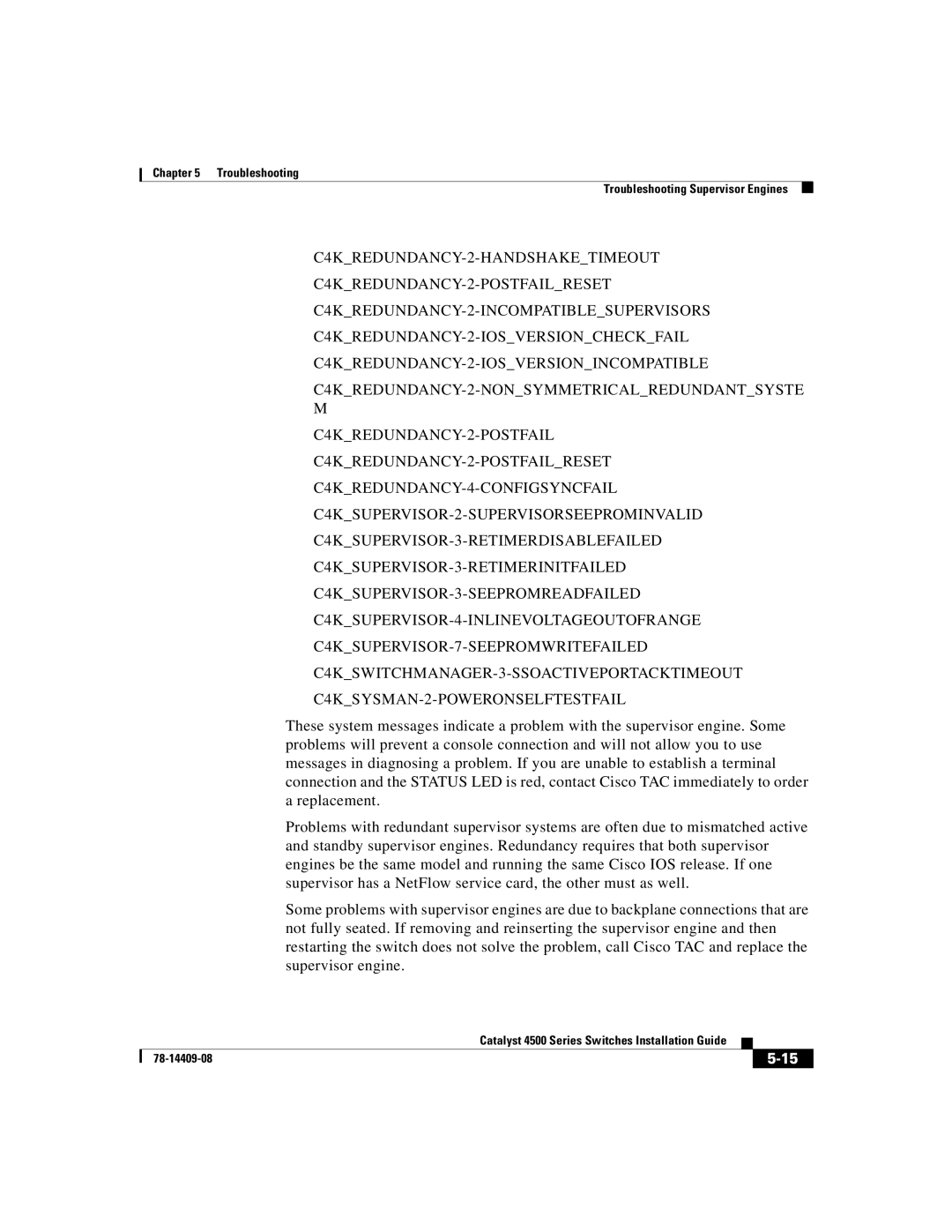 Cisco Systems WSC4500XF16SFP, WSC4500X24XIPB, WSC4500XF32SFP manual Troubleshooting Troubleshooting Supervisor Engines 