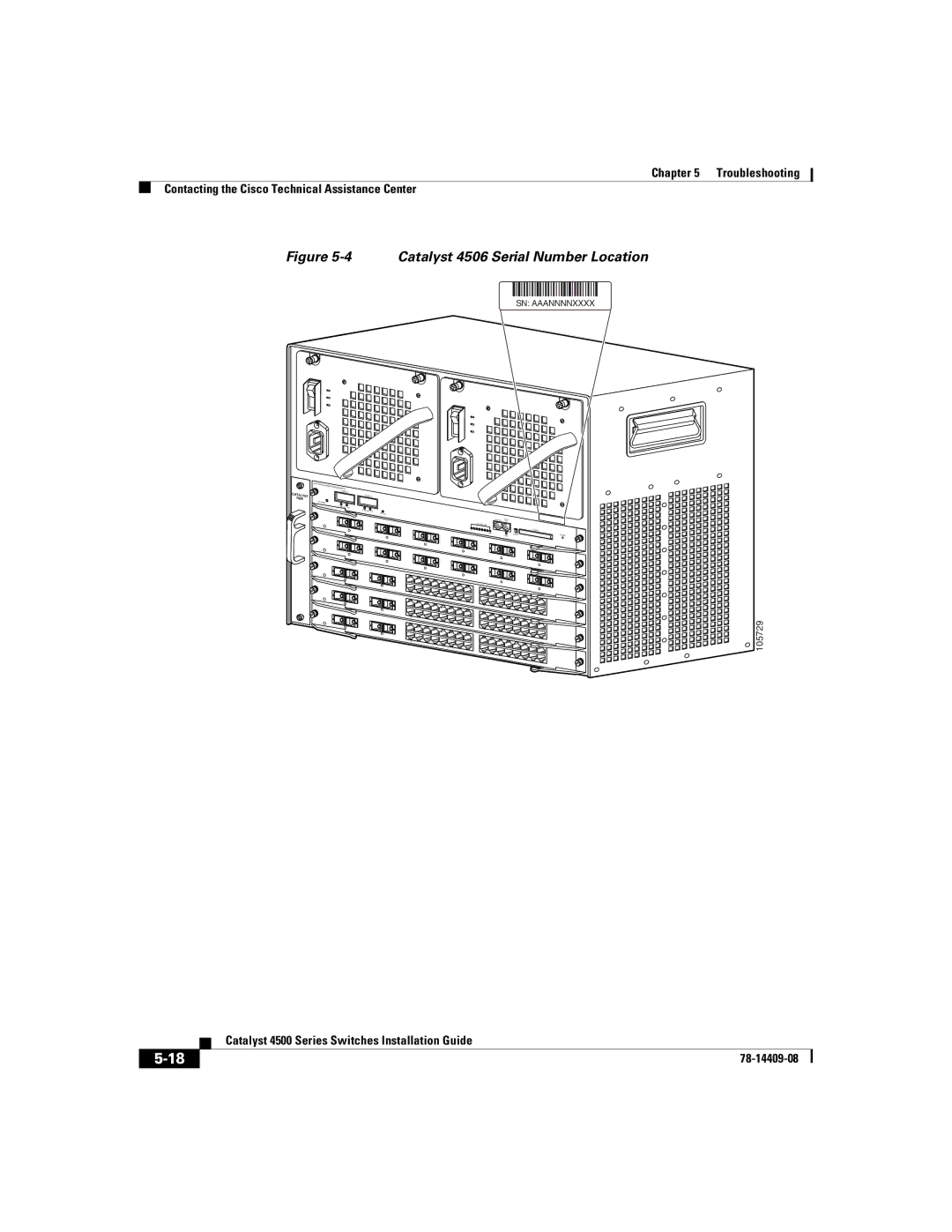 Cisco Systems WSC4500XF16SFP, WSC4500X24XIPB, WSC4500XF32SFP manual Catalyst 4506 Serial Number Location 