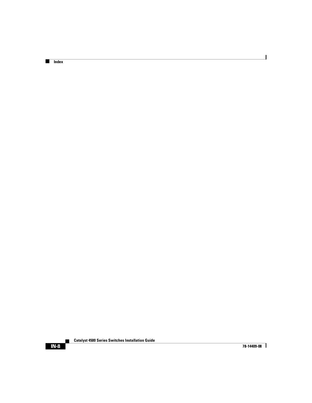 Cisco Systems WSC4500XF16SFP, WSC4500X24XIPB, WSC4500XF32SFP manual IN-8 