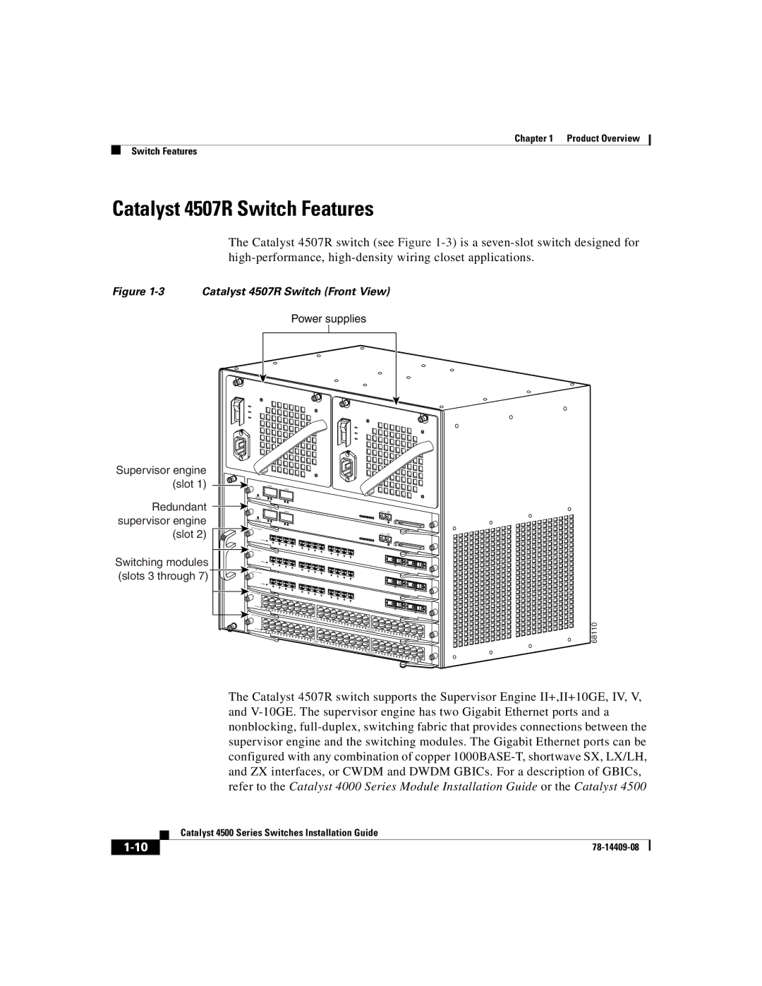 Cisco Systems WSC4500XF32SFP, WSC4500X24XIPB manual Catalyst 4507R Switch Features, Redundant supervisor engine slot 