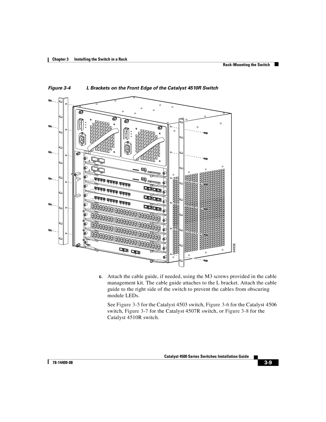 Cisco Systems WSC4500X24XIPB, WSC4500XF32SFP, WSC4500XF16SFP manual L Brackets on the Front Edge of the Catalyst 4510R Switch 