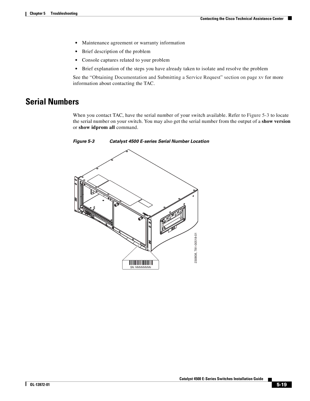 Cisco Systems 4500 E-Series, WSUPOE12VPSPL manual Serial Numbers, Catalyst 4500 E-series Serial Number Location 