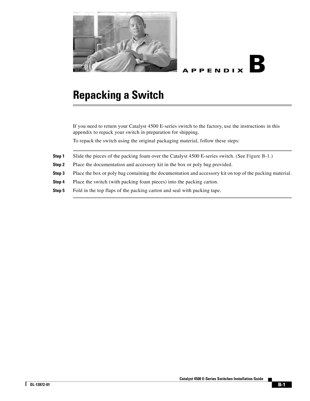 Cisco Systems 4500 E-Series, WSUPOE12VPSPL manual Repacking a Switch 