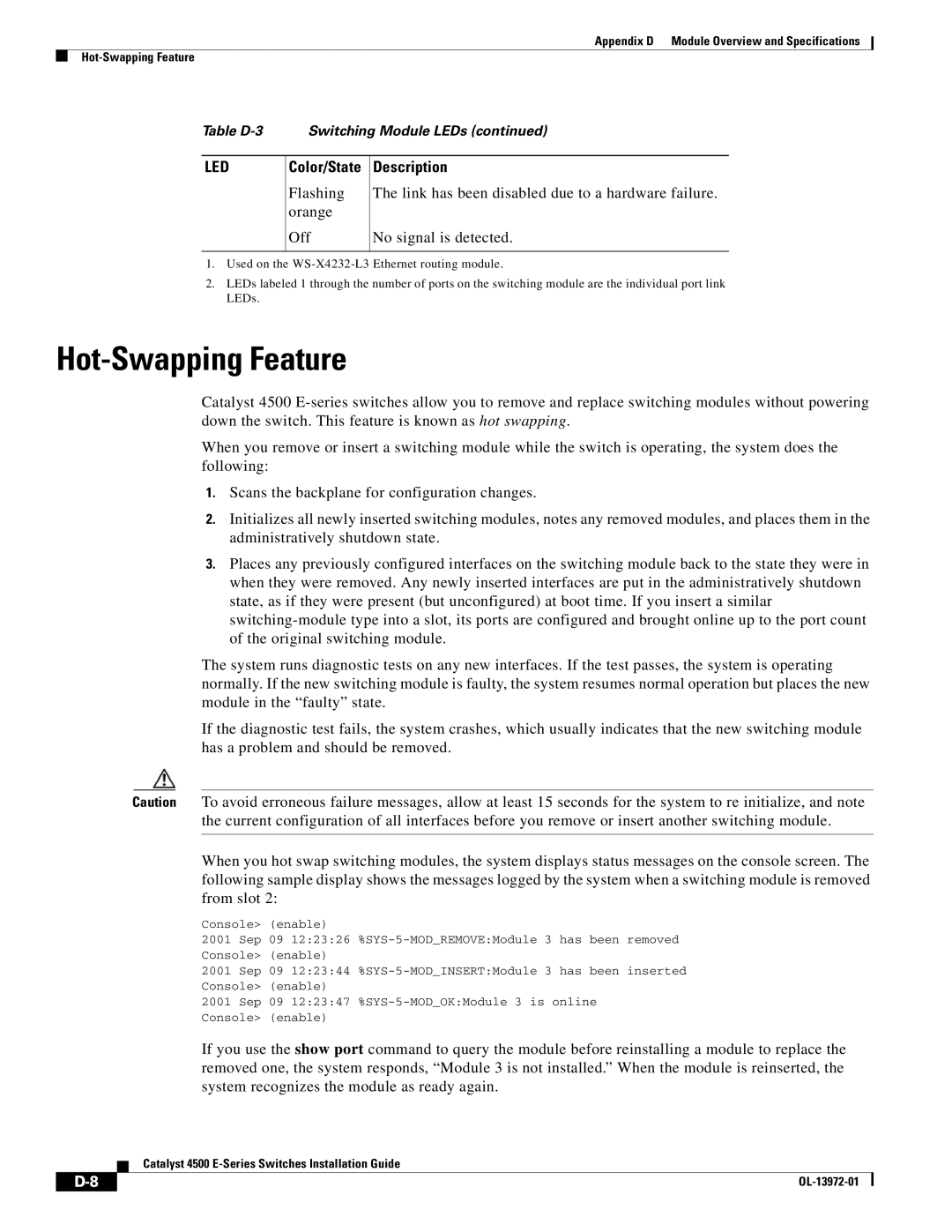 Cisco Systems WSUPOE12VPSPL, 4500 E-Series manual Hot-Swapping Feature 