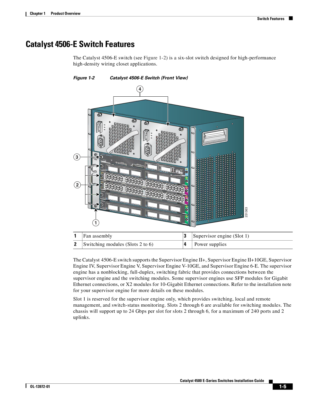 Cisco Systems 4500 E-Series, WSUPOE12VPSPL manual Catalyst 4506-E Switch Features, Catalyst 4506-E Switch Front View 