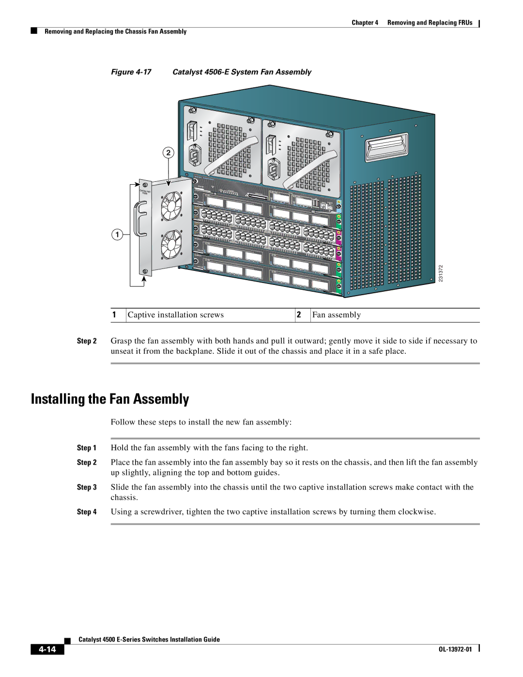 Cisco Systems WSUPOE12VPSPL, 4500 E-Series manual Installing the Fan Assembly, Catalyst 4506-E System Fan Assembly 