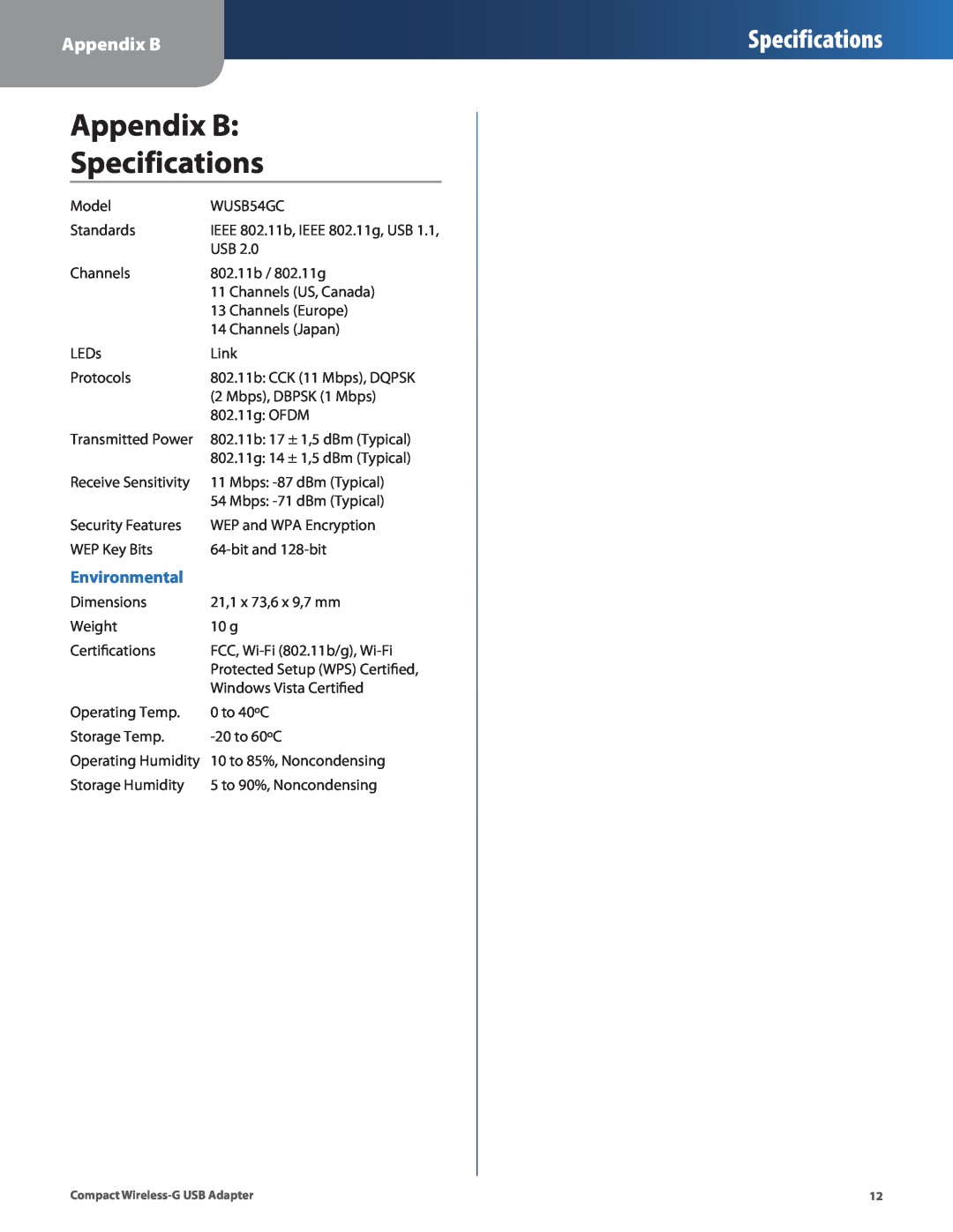 Cisco Systems WUSB54GC manual Appendix B Specifications, Environmental 