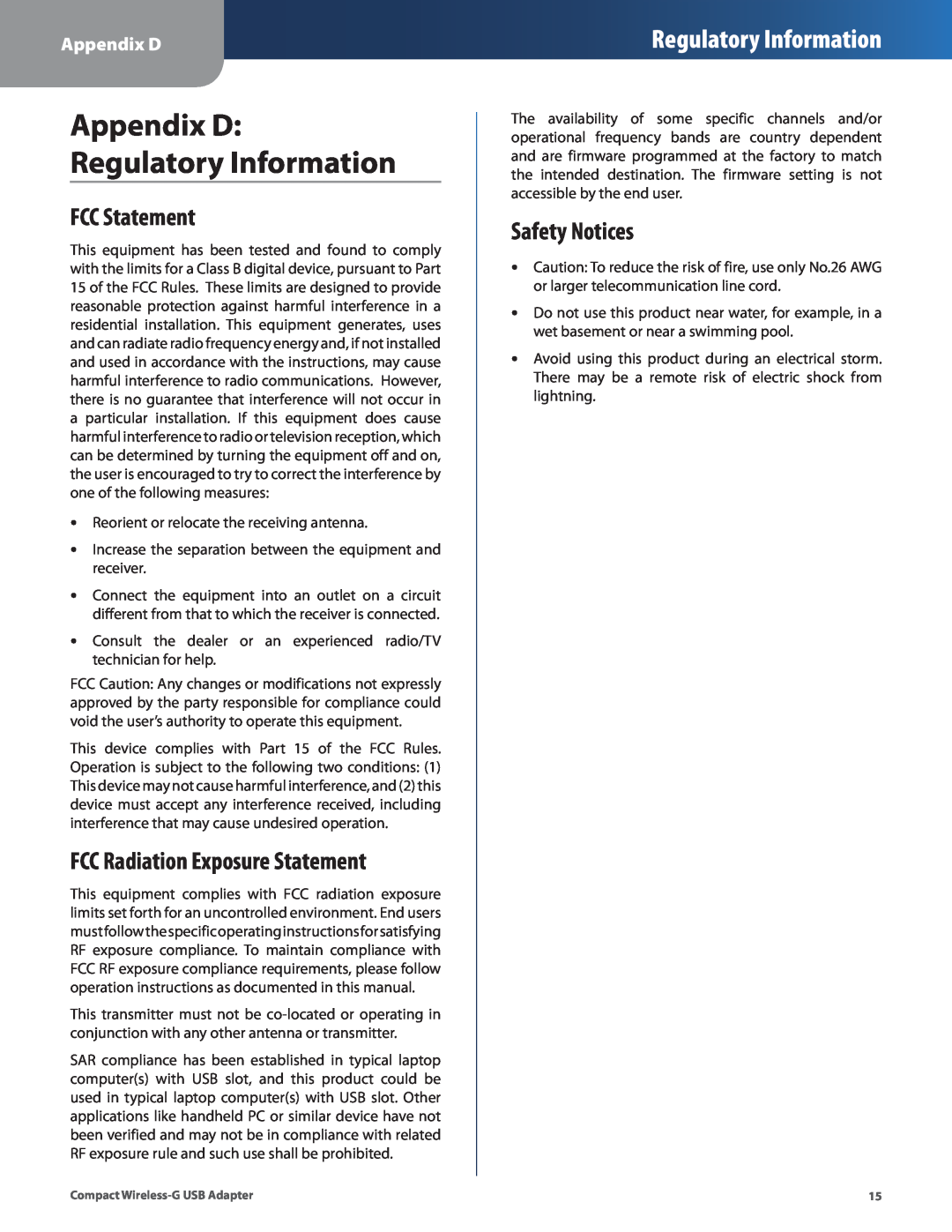 Cisco Systems WUSB54GC Appendix D Regulatory Information, FCC Statement, FCC Radiation Exposure Statement, Safety Notices 