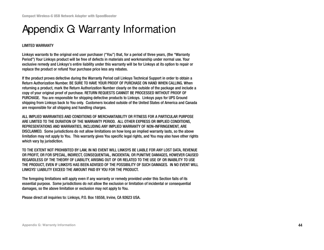 Cisco Systems WUSB54GSC manual Appendix G Warranty Information, Limited Warranty 